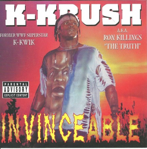 K-Krush a.k.a. Ron Killings The Truth-Invinceable-CD-FLAC-2003-RAGEFLAC