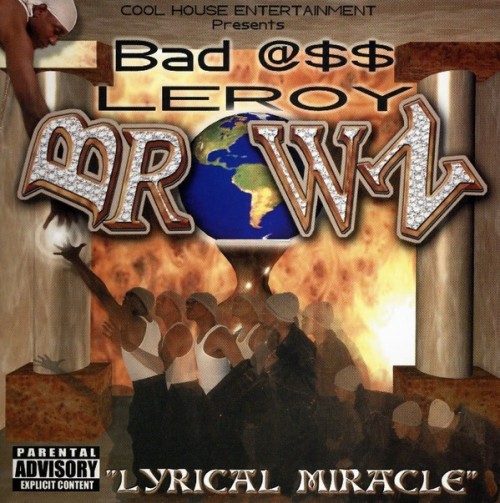 Bad Ass Leroy Brown-Lyrical Miracle-CD-FLAC-2000-RAGEFLAC