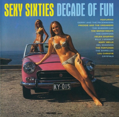 Various Artists – Sexy Sixties – Decade of Fun (1999) [FLAC]