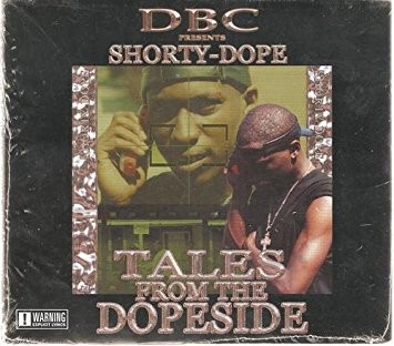Shorty Dope-Tales From The Dopeside-CD-FLAC-2002-RAGEFLAC Download