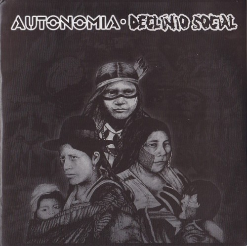 Autonomia – Autonomia / Declinio Social (2013) [Vinyl FLAC]