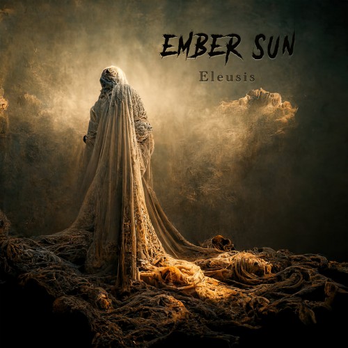 Ember Sun-Eleusis-CD-FLAC-2022-GRAVEWISH