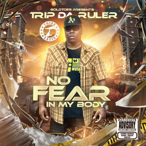 Trip Da Ruler-No Fear In My Body-CDR-FLAC-2016-RAGEFLAC