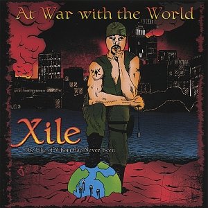 Xile - At War With The World (2007) FLAC Download