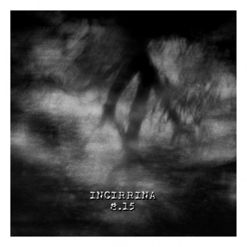Incirrina-8.15-Limited Edition-CD-FLAC-2022-FWYH