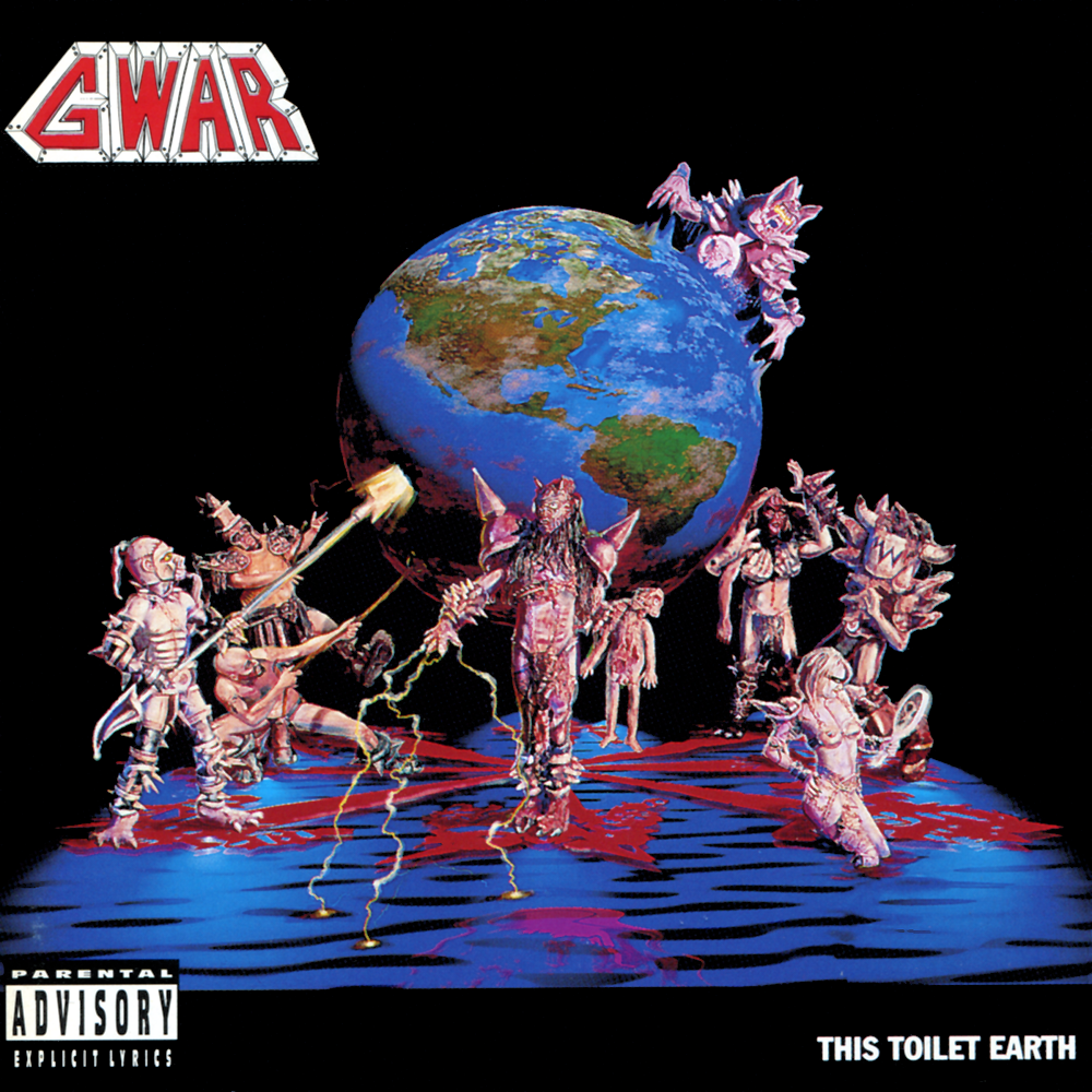GWAR-This Toilet Earth-16BIT-WEB-FLAC-1994-VEXED