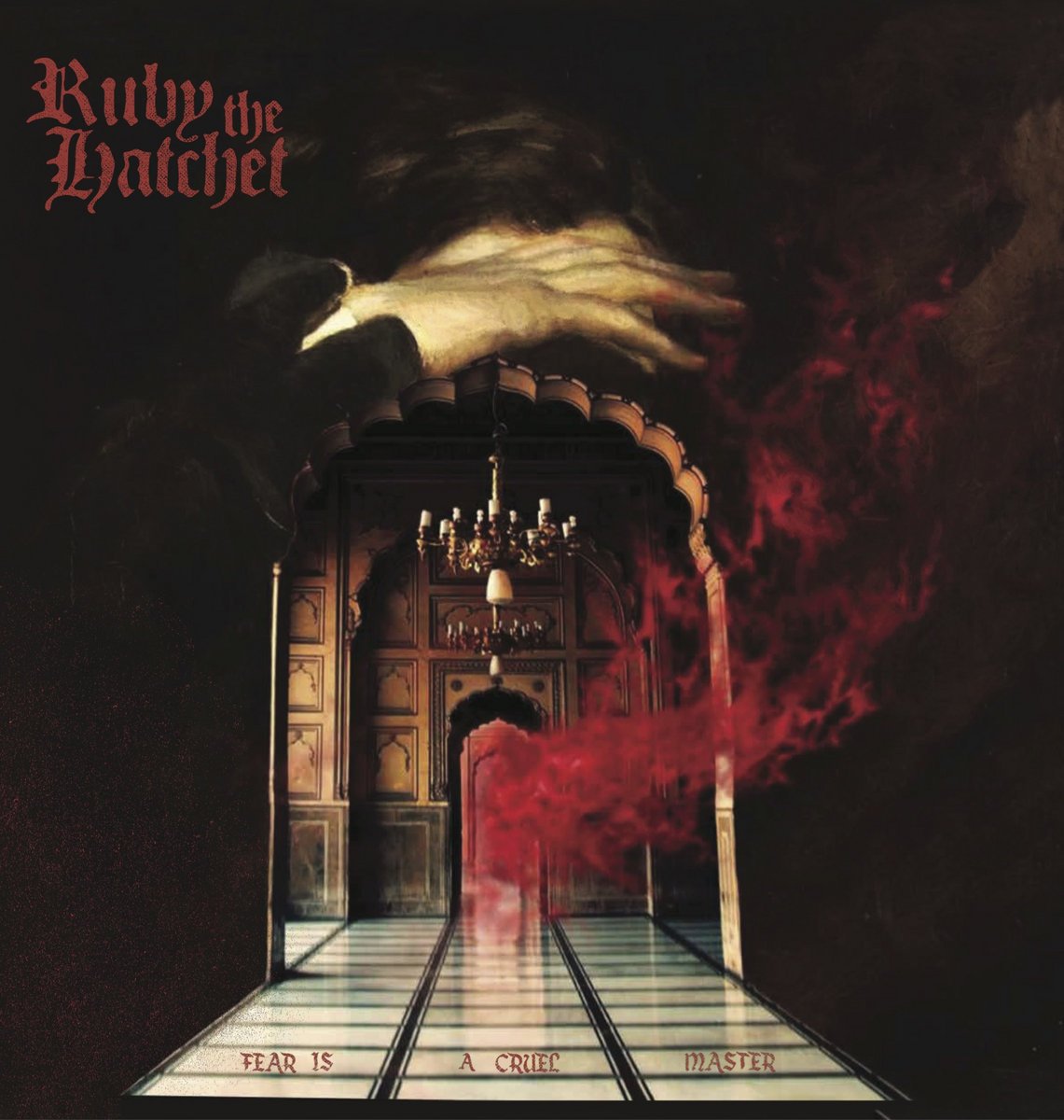 Ruby The Hatchet - Fear Is a Cruel Master (2022) FLAC Download