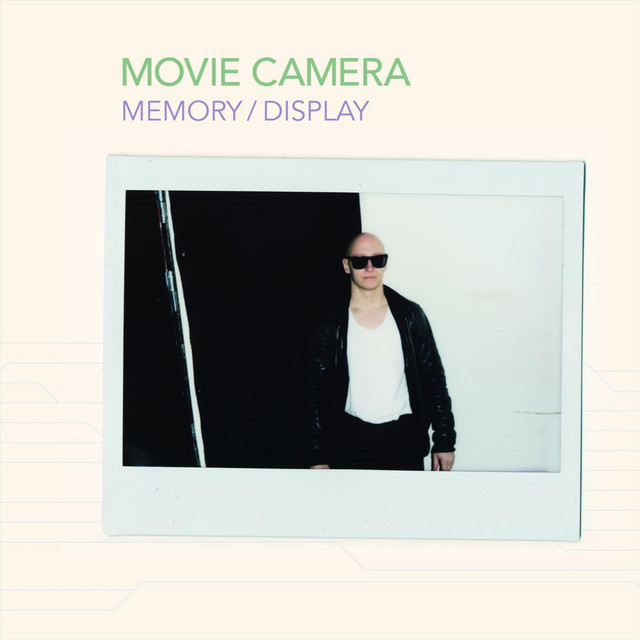 Movie Camera - Memory Display (2022) FLAC Download