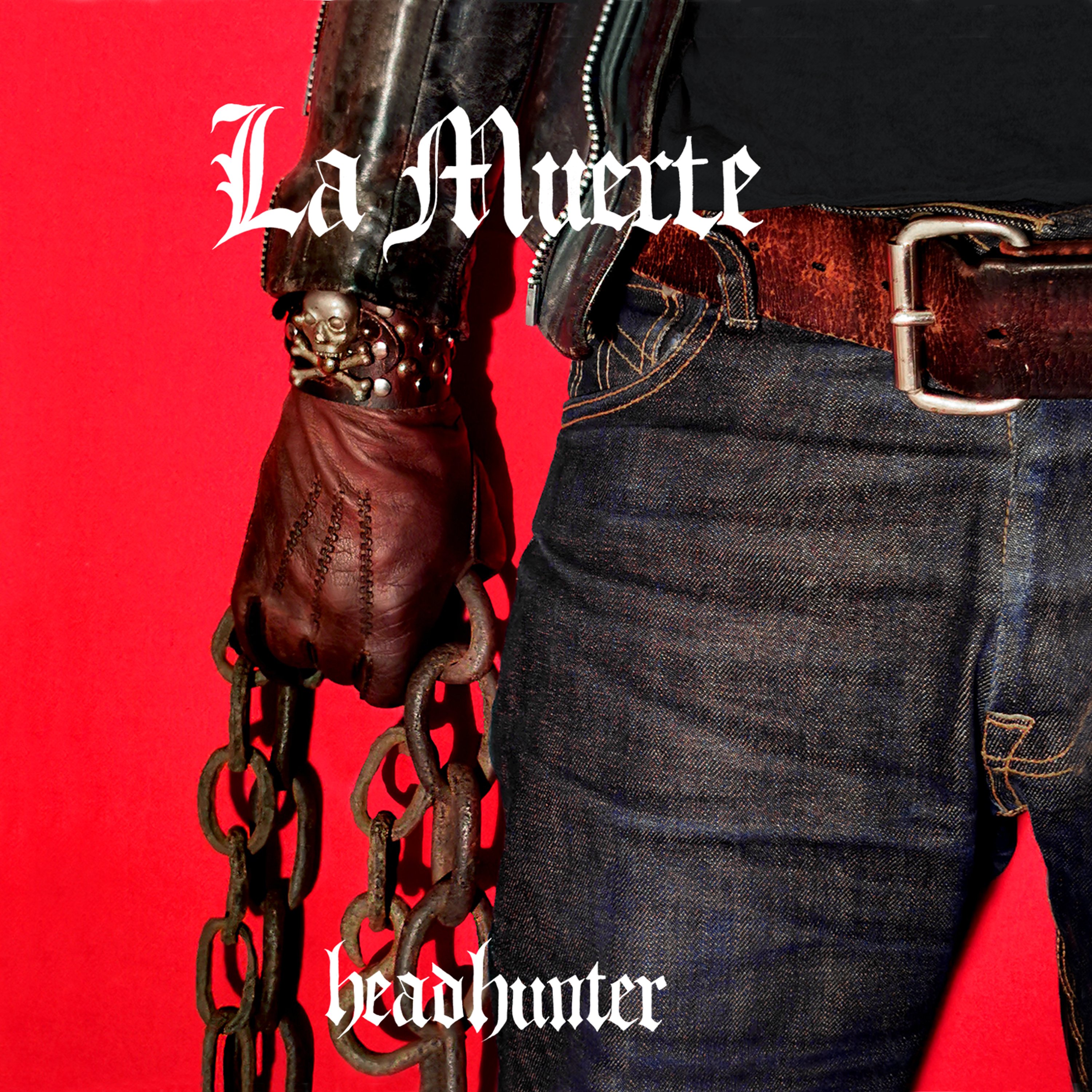 La Muerte - Headhunter (2022) FLAC Download