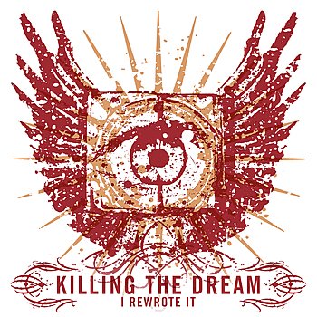 Killing The Dream - I Rewrote It (2005) FLAC Download
