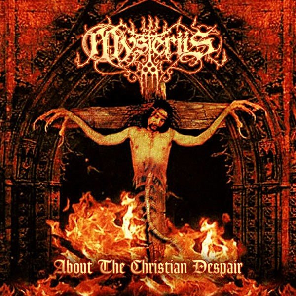 Mysteriis - About the Christian Despair (1999) FLAC Download