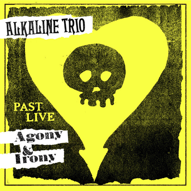 Alkaline Trio - Agony & Irony Past Live (2018) FLAC Download