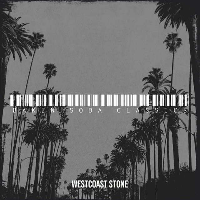Westcoast Stone - Bakin Soda Classics (2022) FLAC Download