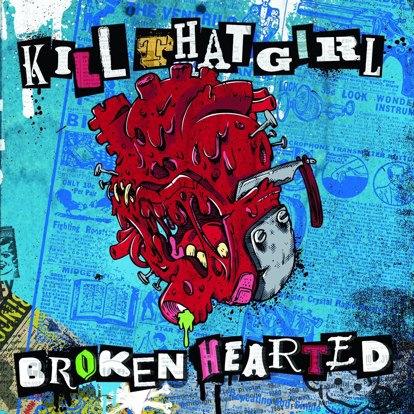 Kill That Girl - Broken Hearted (2012) FLAC Download