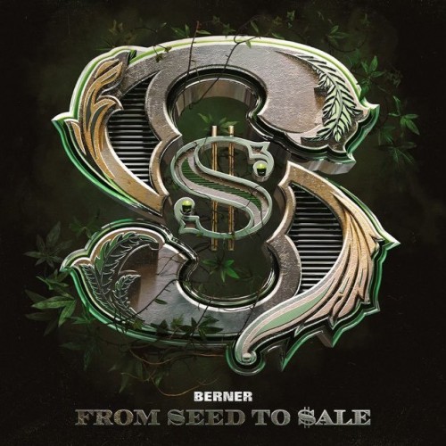 Berner-From Seed To Sale-2CD-FLAC-2022-CALiFLAC