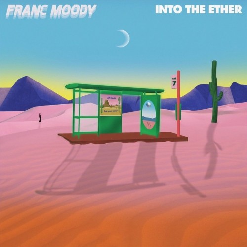Franc Moody-Into the Ether-16BIT-WEB-FLAC-2022-ENRiCH