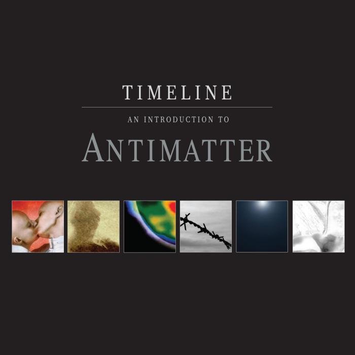 Antimatter - Timeline - An Introduction To Antimatter (2015) FLAC Download