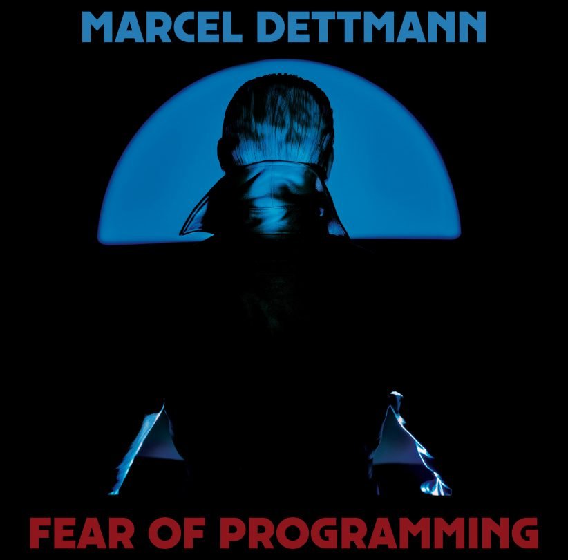 Marcel Dettmann - Fear of Programming (2022) FLAC Download