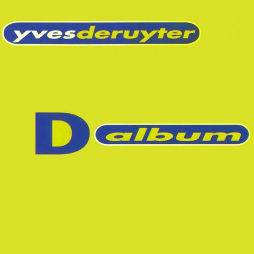 Yves Deruyter-D-Album-(BCCD2021006)-REMASTERED-2CD-FLAC-2022-WRE