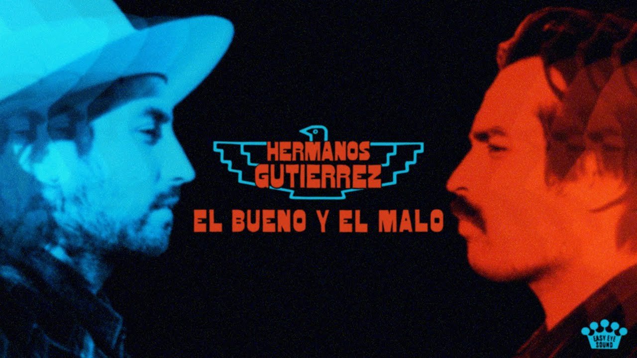 Hermanos Gutierrez - El Bueno Y El Malo (2022) Vinyl FLAC Download