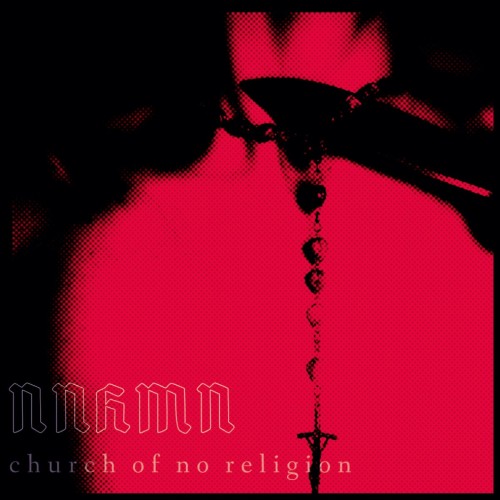 NNHMN-Church Of No Religion-Limited Edition-CD-FLAC-2019-FWYH