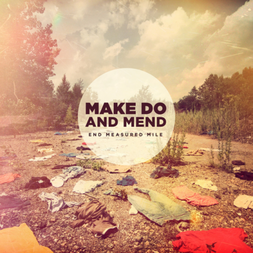 Make Do And Mend-End Measured Mile-CD-FLAC-2010-SDR