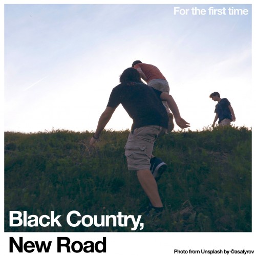 Black Country New Road-For the first time-16BIT-WEB-FLAC-2021-ENRiCH