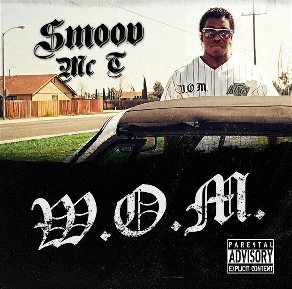 Smoov MC T - W.O.M. (2022) FLAC Download