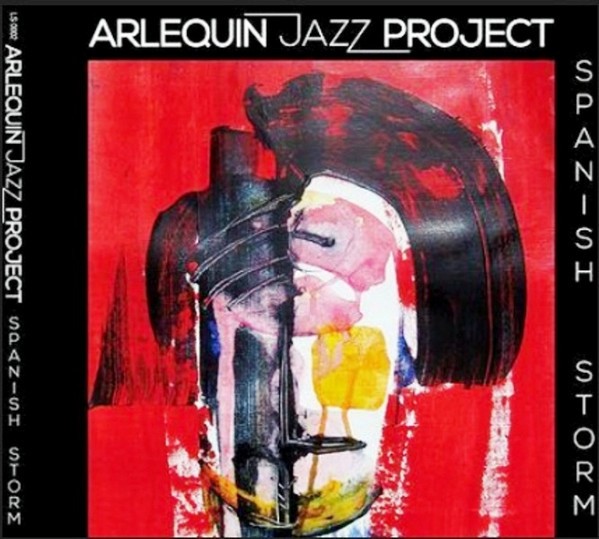 Arlequin Jazz Project - Spanish Storm (2013) FLAC Download