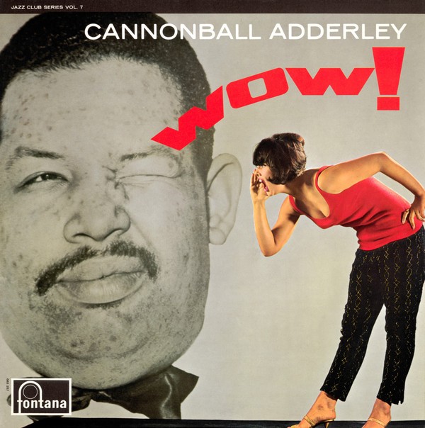 Cannonball Adderley - Wow! (1964) Vinyl FLAC Download