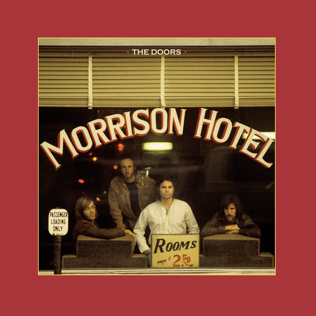The Doors-Morrison Hotel (50th Anniversary)-24-192-WEB-FLAC-REMASTERED DELUXE EDITION-2020-OBZEN