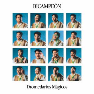 Dromedarios Mágicos - Bicampeón (2022) FLAC Download