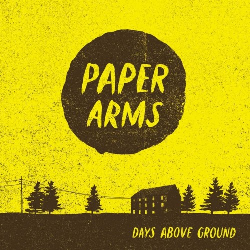 Paper Arms-Days Above Ground-16BIT-WEB-FLAC-2010-VEXED