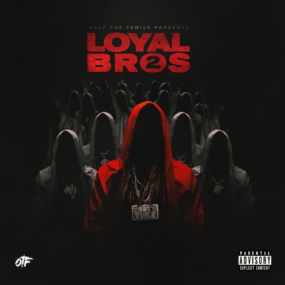 Lil Durk - Only The Family - Lil Durk Presents: Loyal Bros 2 (2022) FLAC Download