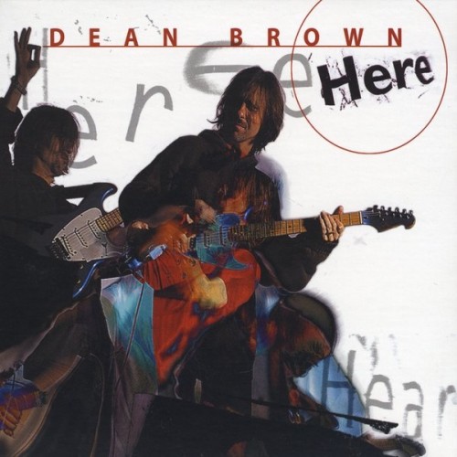 Dean Brown-Here-(ESC-EFACD03673-PR2)-Promo-CDEP-FLAC-2001-6DM