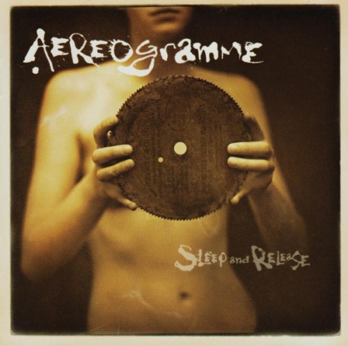 Aereogramme-Sleep and Release-16BIT-WEB-FLAC-2003-ENRiCH
