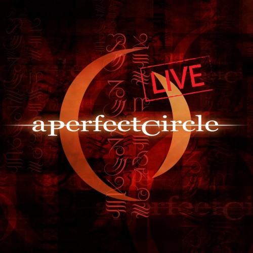 A Perfect Circle-Mer De Noms (Live)-16BIT-WEB-FLAC-2013-ENRiCH