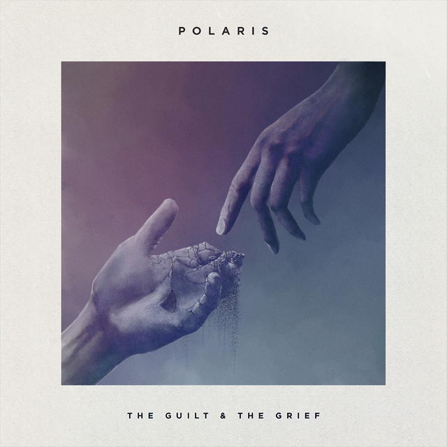 Polaris - The Guilt & The Grief (2016) FLAC Download