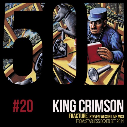 King Crimson-Fracture (KC50 Vol. 20) (Steven Wilson Live Mix)-DIGITAL 45-16BIT-WEB-FLAC-2019-ENRiCH