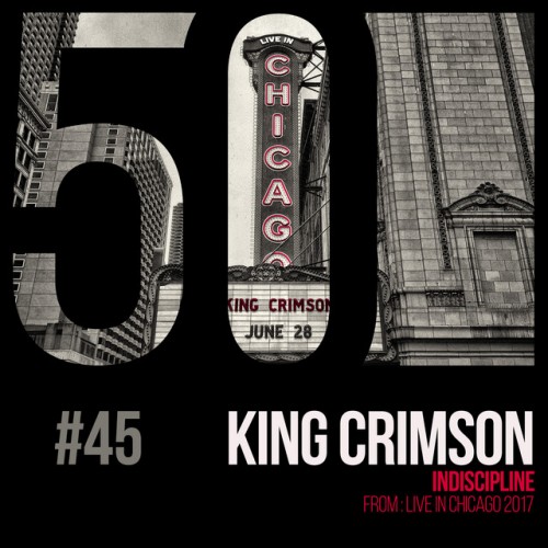 King Crimson-Indiscipline (KC50 Vol. 45)-DIGITAL 45-16BIT-WEB-FLAC-2019-ENRiCH