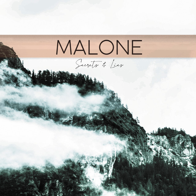 Malone - Secrets / Lies (2020) FLAC Download