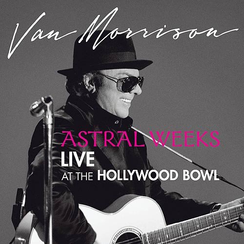 Van Morrison-Astral Weeks Live at the Hollywood Bowl-16BIT-WEB-FLAC-2015-ENRiCH