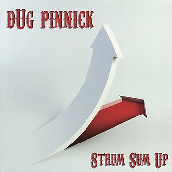 Dug Pinnick-Strum Sum Up-(MAX-9094-2)-CD-FLAC-2007-6DM