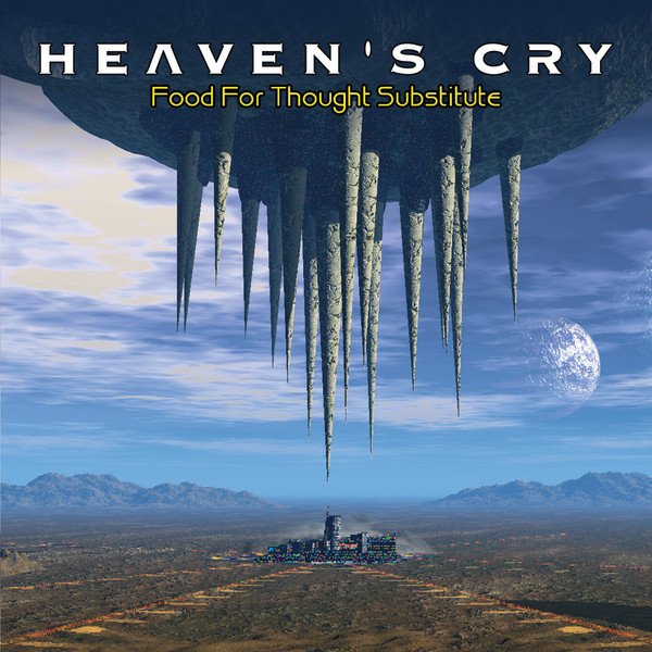 Heaven's Cry - Food For Thought Substitute (1997) FLAC Download