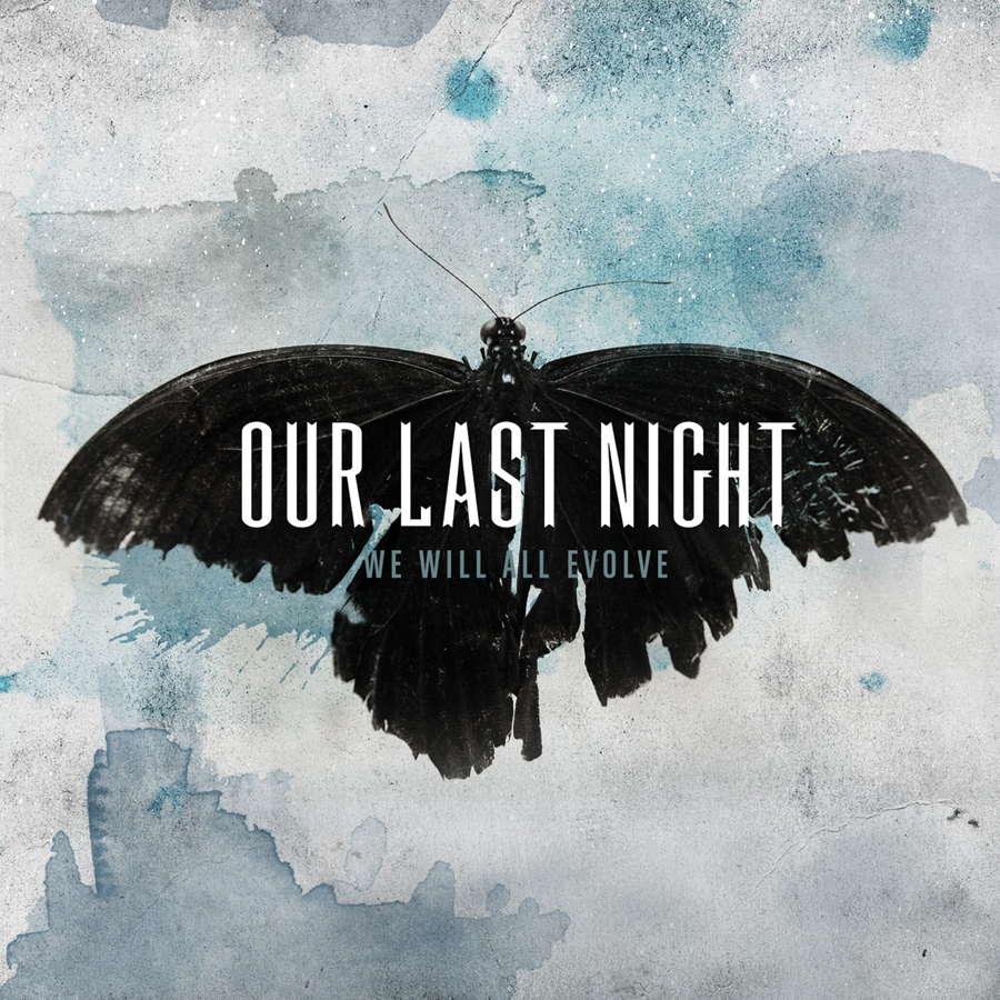 Our Last Night - We Will All Evolve (2010) FLAC Download