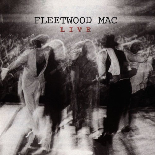 Fleetwood Mac-Live-24-96-WEB-FLAC-REMASTERED DELUXE EDITION-2019-OBZEN