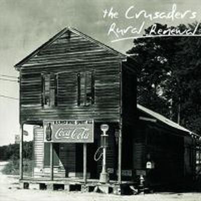 The Crusaders-Rural Renewal-CD-FLAC-2003-401