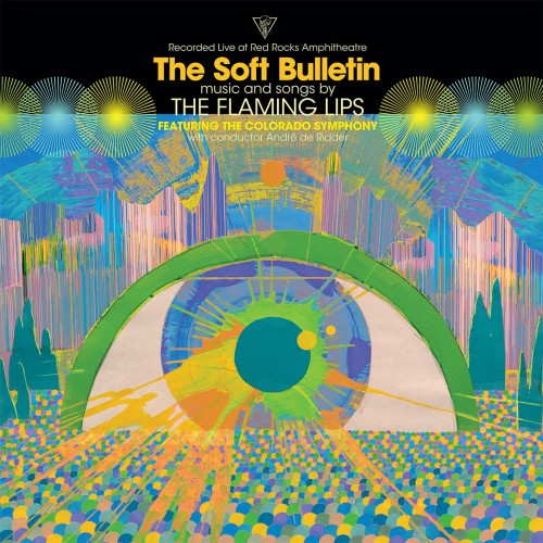 The Flaming Lips-The Soft Bulletin (Live at Red Rocks)-16BIT-WEB-FLAC-2019-ENRiCH