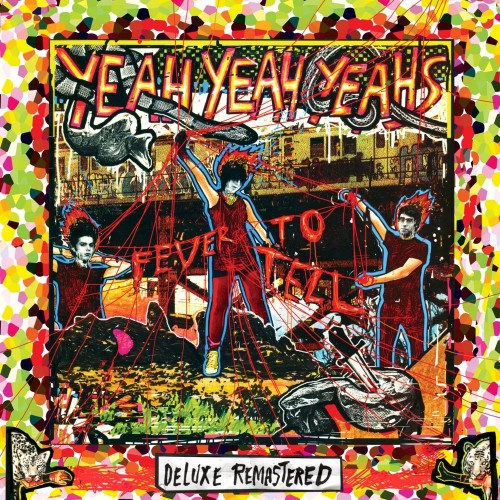 Yeah Yeah Yeahs-Fever To Tell (Deluxe Remastered)-16BIT-WEB-FLAC-2017-ENRiCH