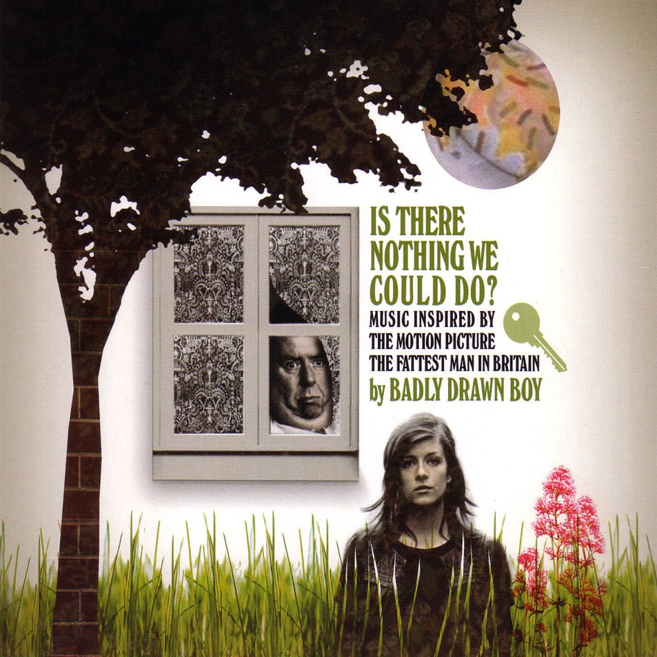 Badly Drawn Boy-Is There Nothing We Could Do  (Music Inspired By The Motion Picture The Fattest Man In Britain)-16BIT-WEB-FLAC-2009-ENRiCH
